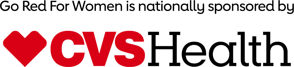 Go Red for Women is Nationally Sponsored by C V S Health